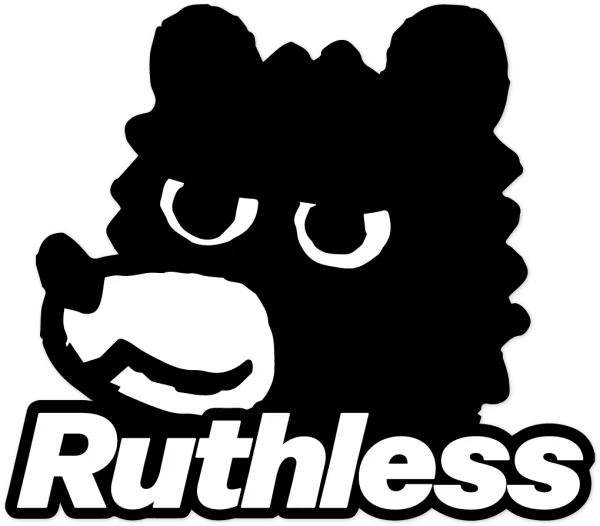 Ruthless